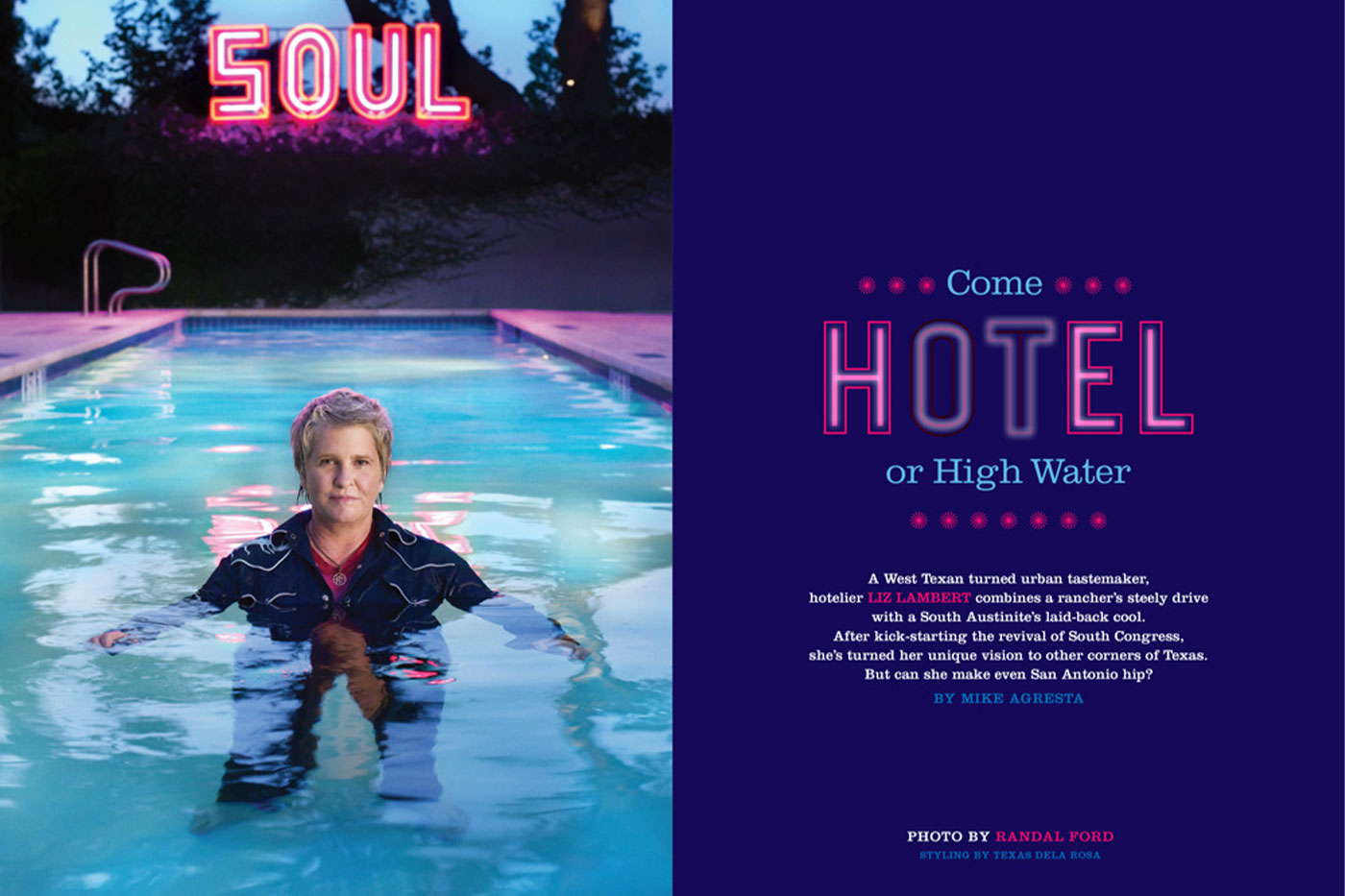 Come Hotel or High Water Alcalde Magazine, July/August 2012 Photo by Randal Ford